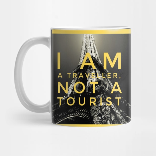 I am a traveller, not a tourist by Salahofproduct